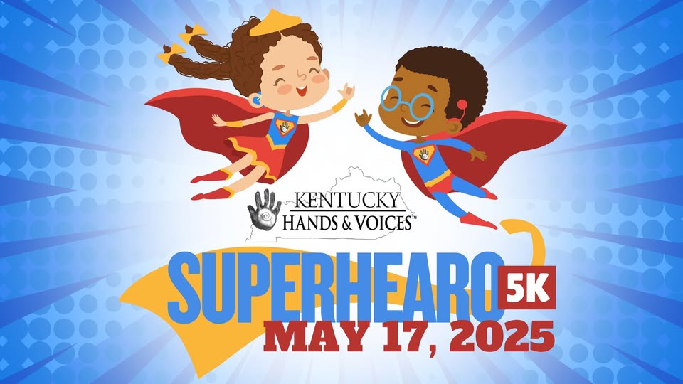 Kentucky Hands & Voices SuperHEARo 5K