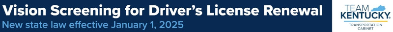 New State Law: Vision Screening Requirement for Driver's License