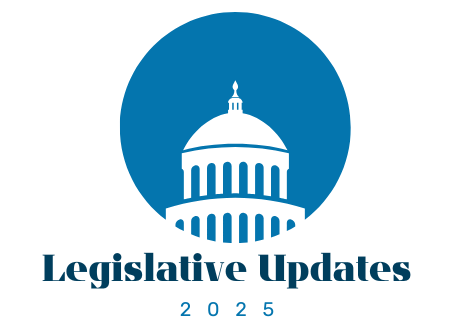 Legislative Updates 2025