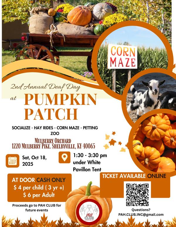 2nd Annual Deaf Day at Pumpkin Patch - Saturday, October 18, 2025 in Shelbyville, KY