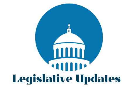 Legislative Updates