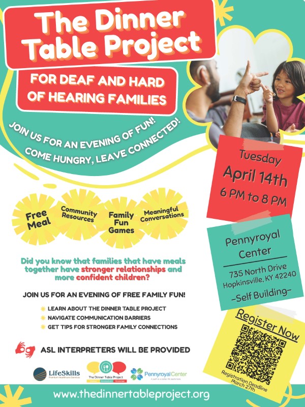 Dinner Table Project for deaf and Hard of Hearing families, April 14th in Hopkinsville, KY.