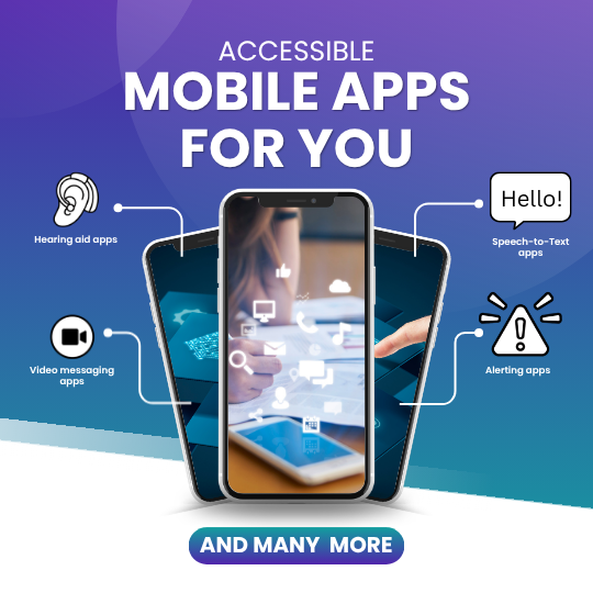 Accessibility apps for smartphones and tablets