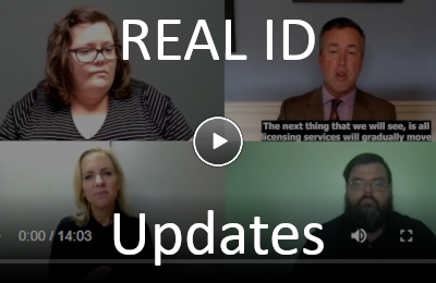 Real ID Updates video.